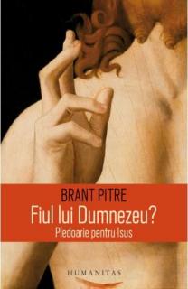Fiul lui dumnezeu.Pledoarie pentru isus