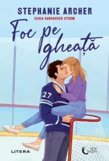 Foc pe gheata - Stephanie Archer