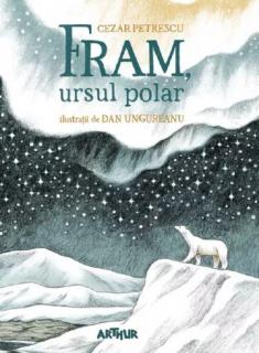 Fram, ursul polar Cezar Petrescu