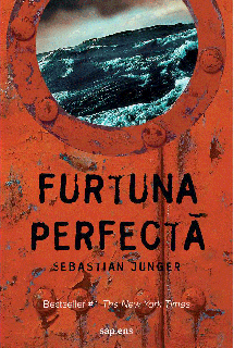 Furtuna perfecta - Sebastian Junger