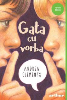 Gata cu vorba - Andrew Clements