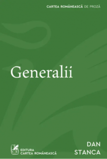 Generalii - Dan Stanca