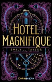 Hotel Magnifique - Emily J. Taylor