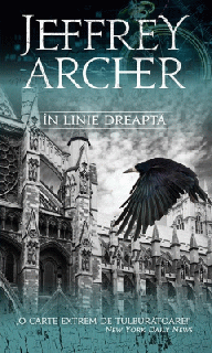 In linie dreapta - Jeffrey Archer