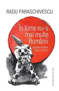 In lume nu-s mai multe Romanii
