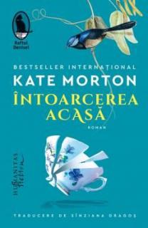 Intoarcerea acasa - Kate Morton