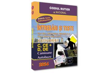 Intrebari si teste pentru obtinerea permisului de conducere auto. Categoriile C, CE + D, DE