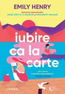 Iubire ca la Carte - Emily Henry