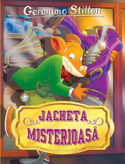 Jacheta misterioasa -  Geronimo Stilton