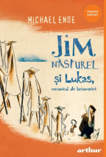 Jim Nasturel si Lukas, mecanicul de locomotiva - Michael Ende