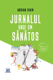 Jurnalul unui om sanatos - Adrian Ienin