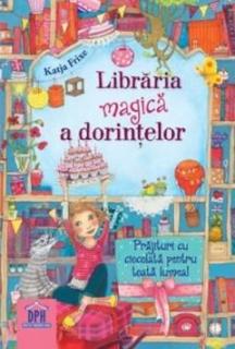 Libraria magica a dorintelor - Prajituri cu ciocolata pentru toata lumea - Katja Frixe