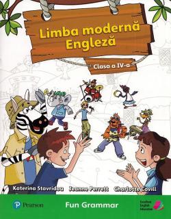 Limba moderna engleza - Clasa 4 - Fun grammar - Katerina Stavridou, Jeanne Perrett, Charlotte Covill