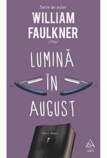 Lumina in August - William Faulkner