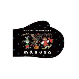 Manusa.Poveste ucraineana(cartea cu genius,forma manusa)art