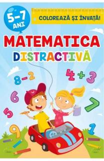 Matematca distractiva.Coloreaza si invata 5-7 ani libelula