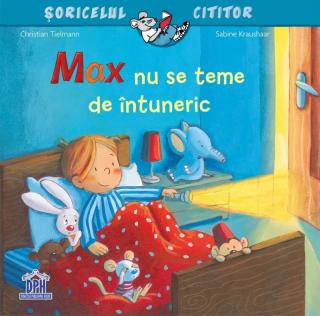 Max nu se teme de intuneric - Christian Tielmann