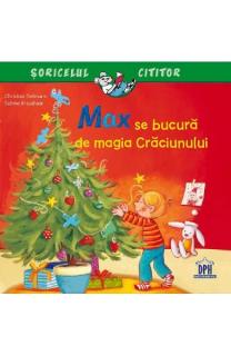 Max se bucura de magia Craciunului