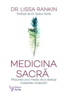 Medicina sacra - Lissa Rankin