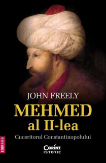 Mehmed al II-lea - John Freely