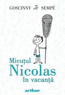 Micutul Nicolas in vacanta - Rene Goscinny