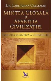 Mintea globala si aparitia civilizatiilor