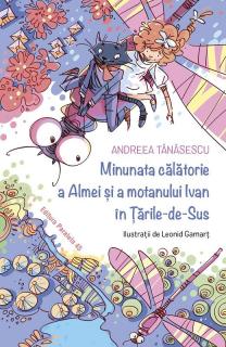 Minunata calatorie a Almei si a motanului Ivan in Tarile-de-Sus - Andreea Tanasescu