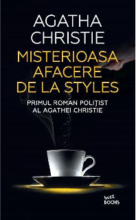 Misterioasa afacere de la Styles - Agatha Christie