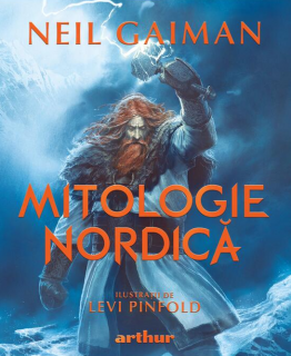 Mitologie nordica (Editie ilustrata) - Neil Gaiman