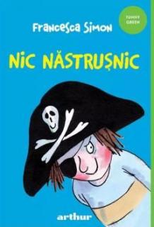 Nic Nastrusnic - Francesca Simon
