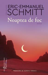 Noaptea de foc - Eric-Emmanuel Schmitt