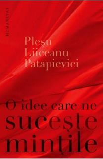 O idee care ne suceste mintile