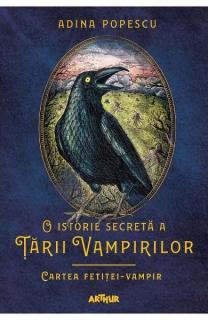 O istorie secreta a tarii vampirilor 2. Cartea fetitei vampir