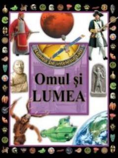 Omul si lumea nou