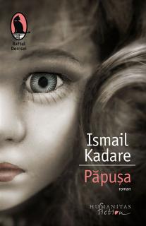 Papusa - Ismail Kadare