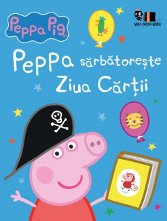 Peppa sarbatoreste Ziua Cartii - Neville Astley, Mark Baker