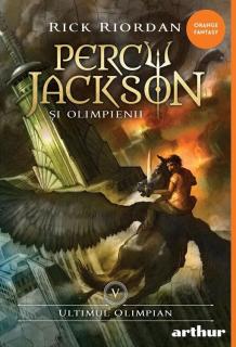 Percy Jackson si Olimpienii - Vol. 5 - Rick Riordan