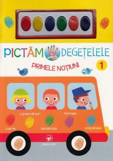 Pictam cu degetelele. Primele notiuni 1