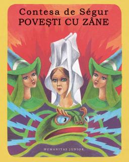 Povesti cu zane - Contesa De Segur