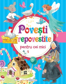 Povesti repovestite pentru cei mici