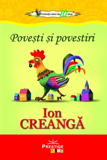 Povesti si povestiri - Ion Creanga