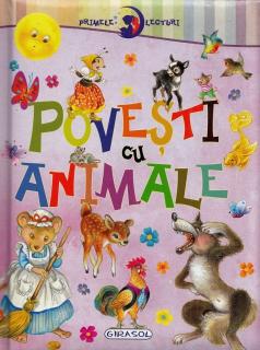 Primele lecturi: Povesti cu animale