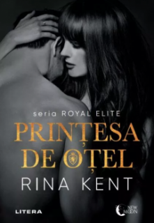 Printesa de otel - Rina Kent