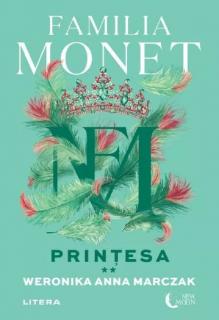 Printesa. Partea a II-a - Weronika Anna Marczak