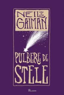 Pulbere de stele - Neil Gaiman