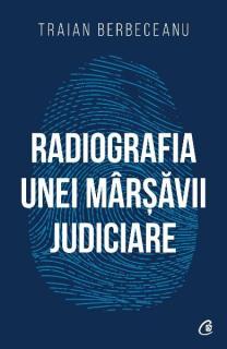 Radiografia unei marsavii judiciare