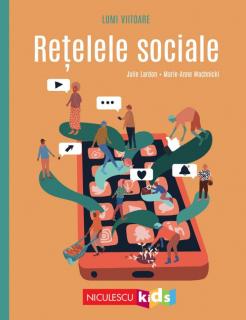 Retelele sociale - Julie Lardon