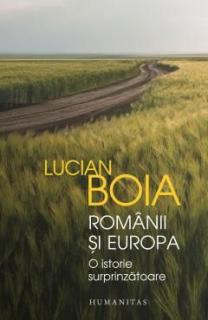 Romanii si Europa - Lucian Boia