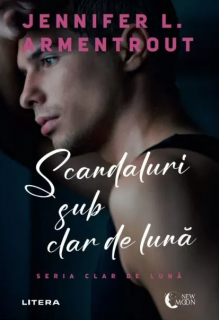 Scandaluri sub clar de luna - Jennifer L. Armentrout