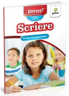 Scriere: Semne de punctuatie. Clasa I. Clasa II